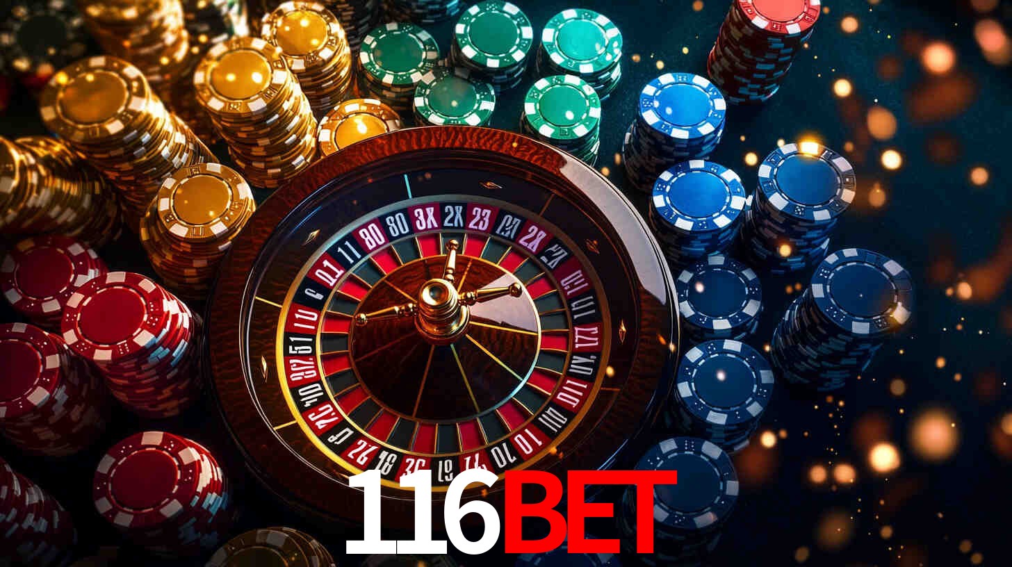 Explore as vantagens do 116bet: serviço profissional e confiabilidade